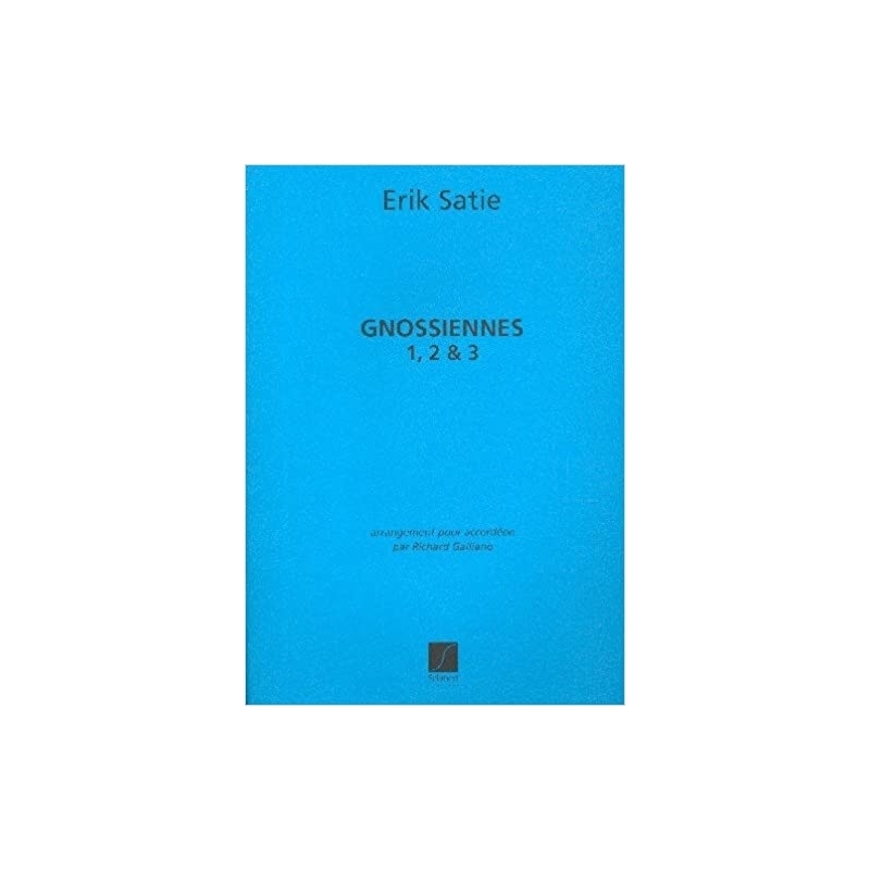 Satie, Erik - Gnossiennes 1, 2 & 3