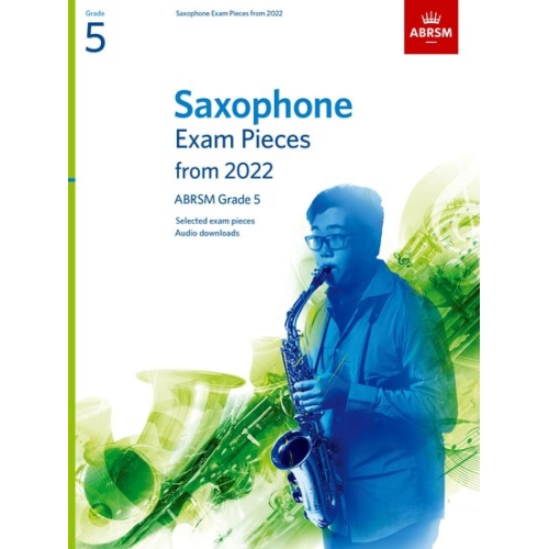 Saxophone Exam Pieces from 2022, ABRSM Grade 5
