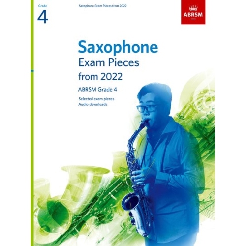 Saxophone Exam Pieces from 2022, ABRSM Grade 4