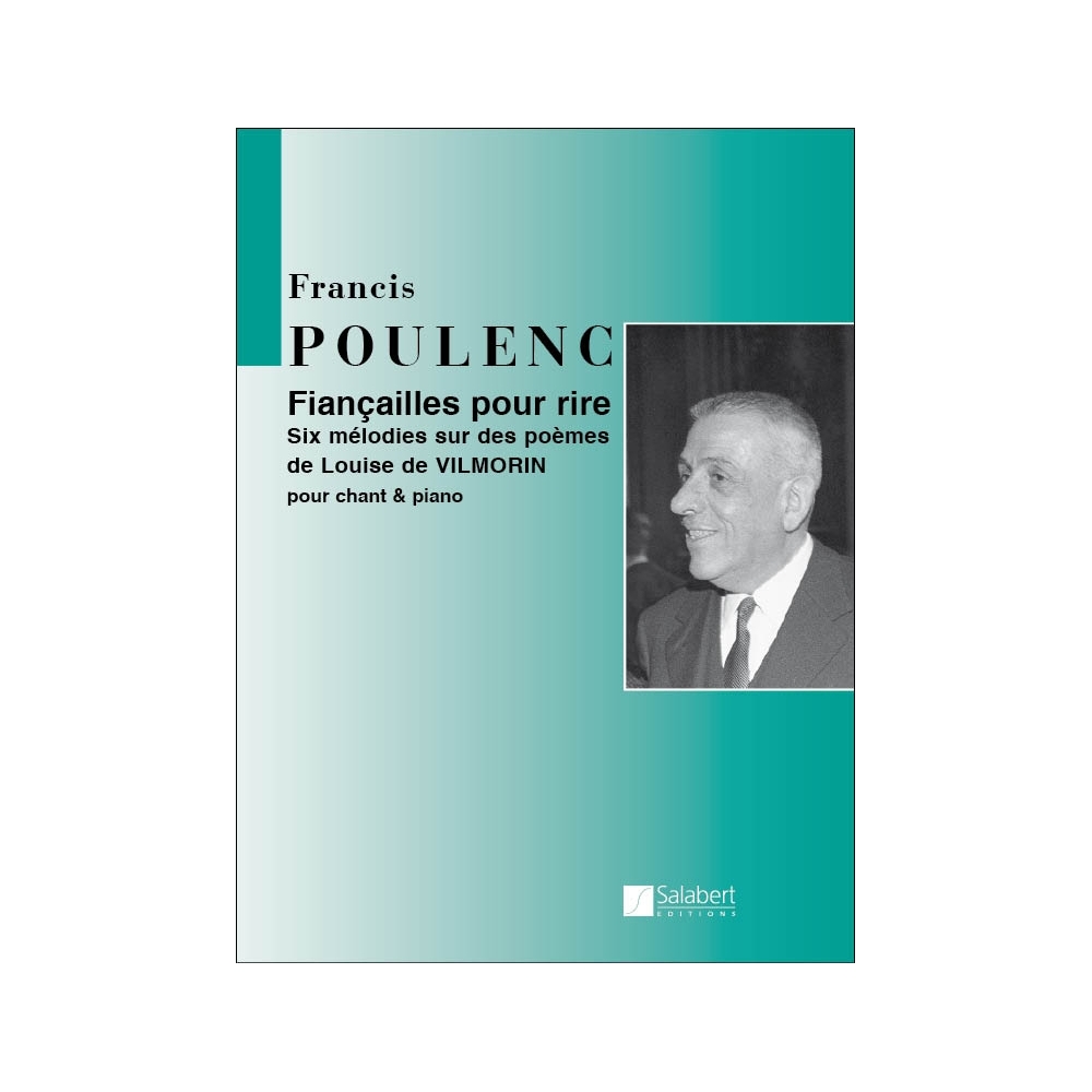 Poulenc, Francis - Fiancailles pour Rire