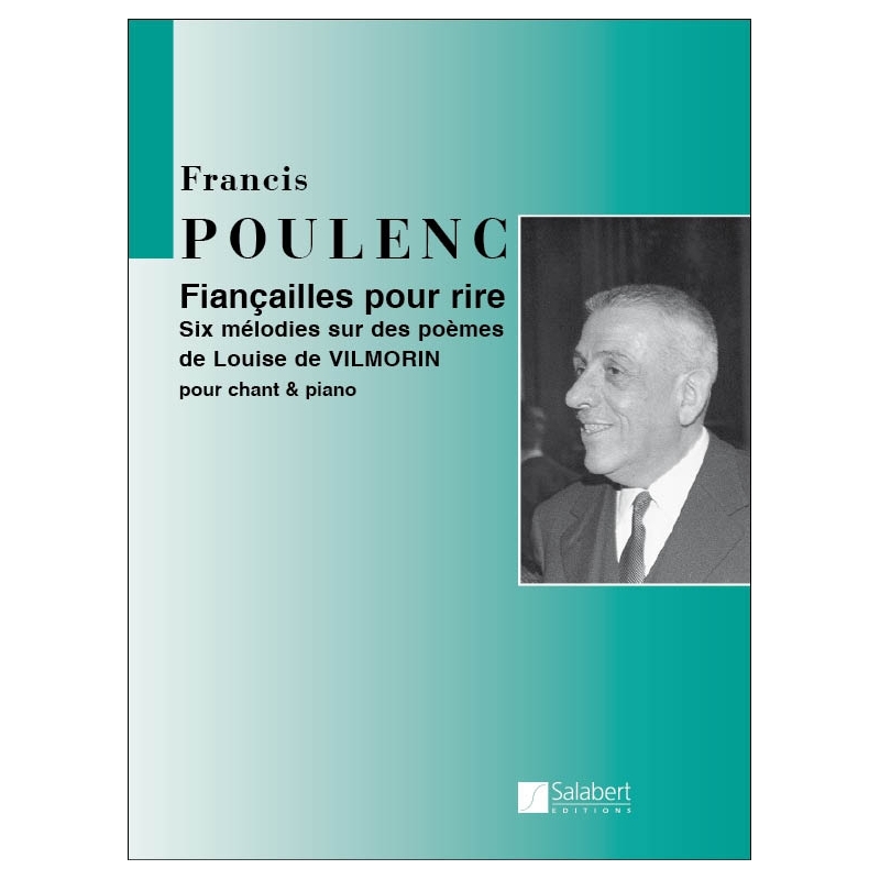 Poulenc, Francis - Fiancailles pour Rire