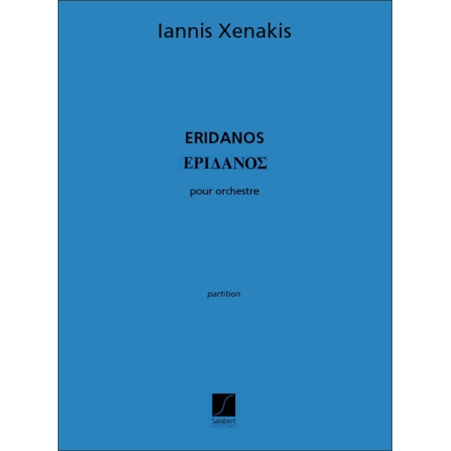 Xenakis, Iannis - Eridanos...