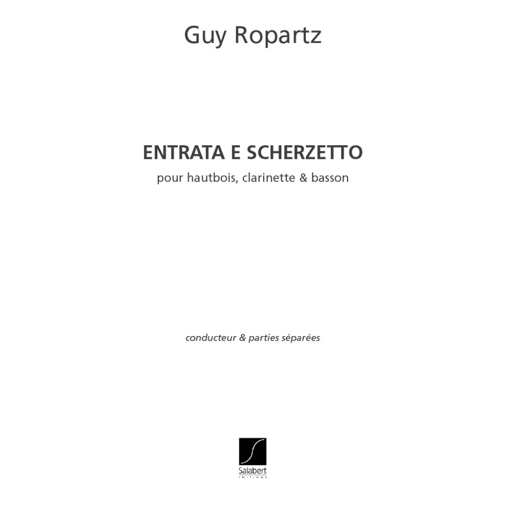 Ropartz, Joseph Guy - Entrada A Scherzetto