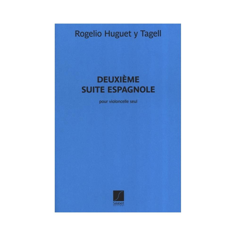 Tagell, Rogelio Huguet y - Deuxième Suite Espagnole