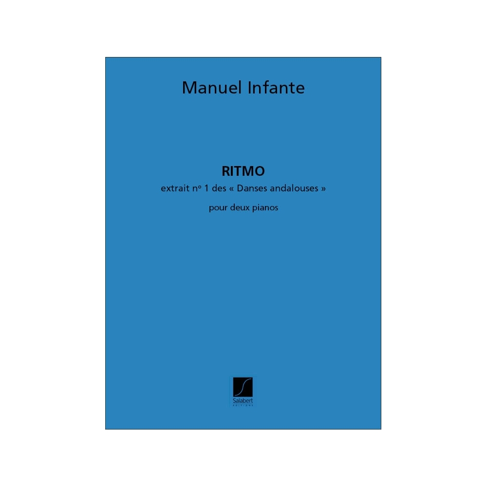 Infante, Manuel - Danses Andalouses 1: Ritmo