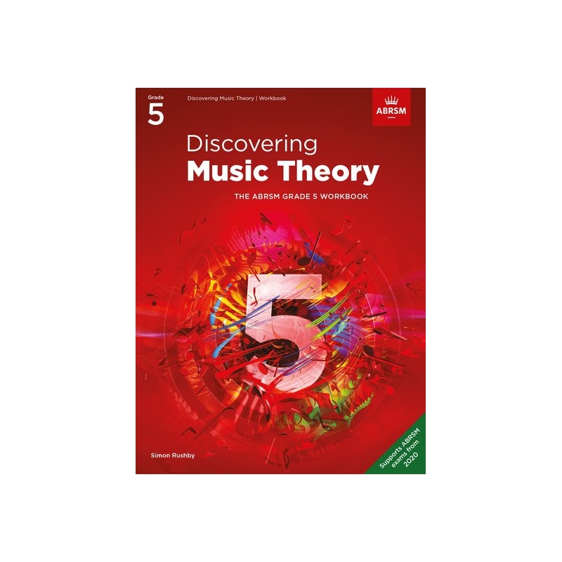 Discovering Music Theory, The ABRSM Grade 5 Workbook