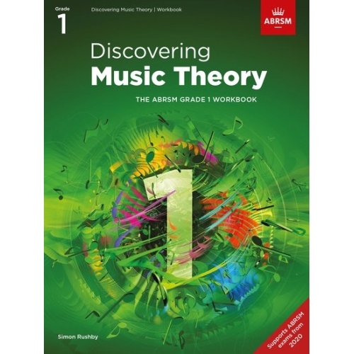 Discovering Music Theory, The ABRSM Grade 1 Workbook