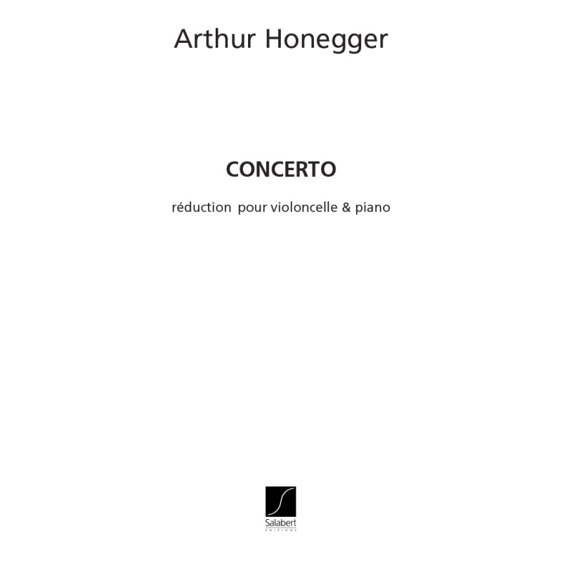 Honegger, Arthur - Concerto