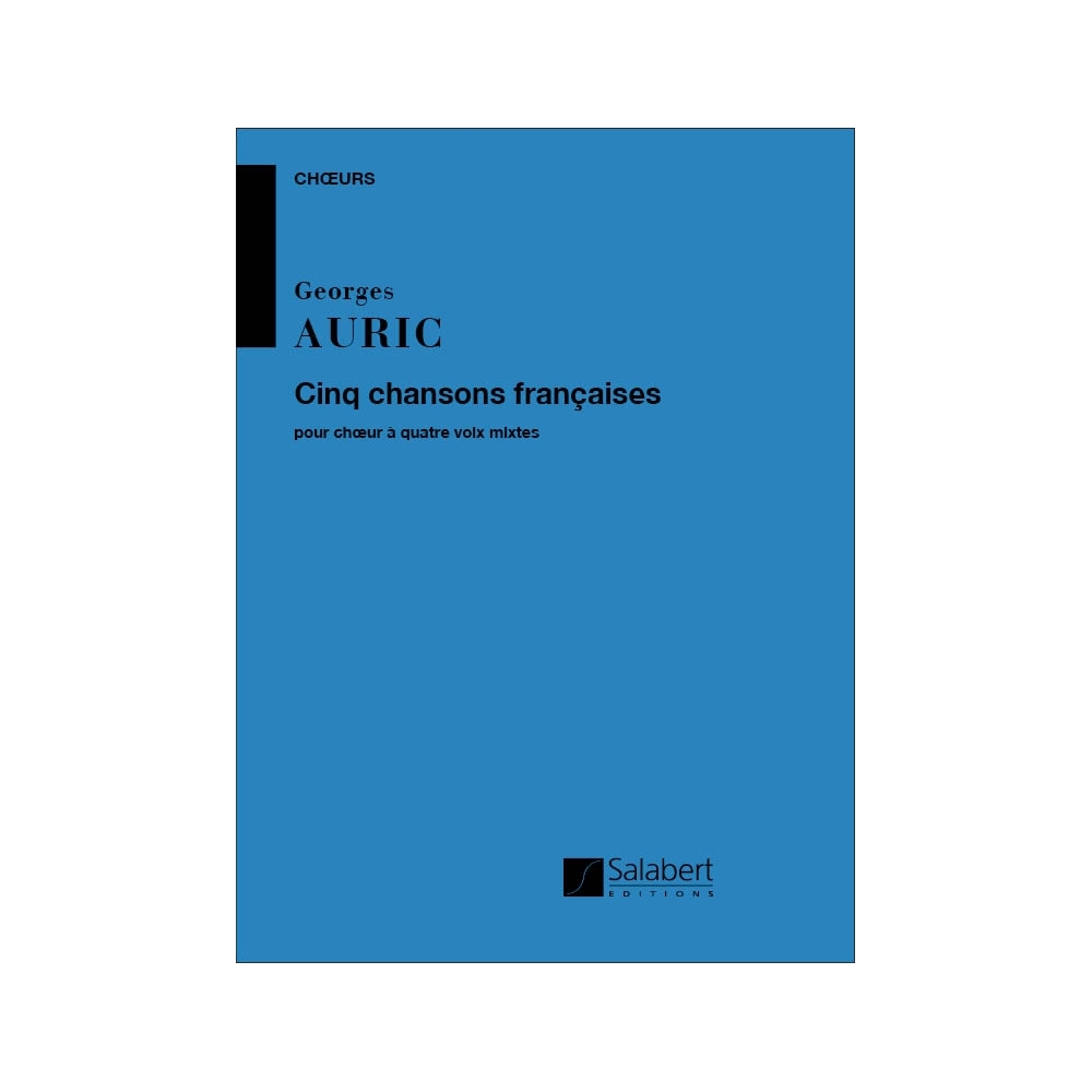 Auric, Georges - Cinq Chansons francaises