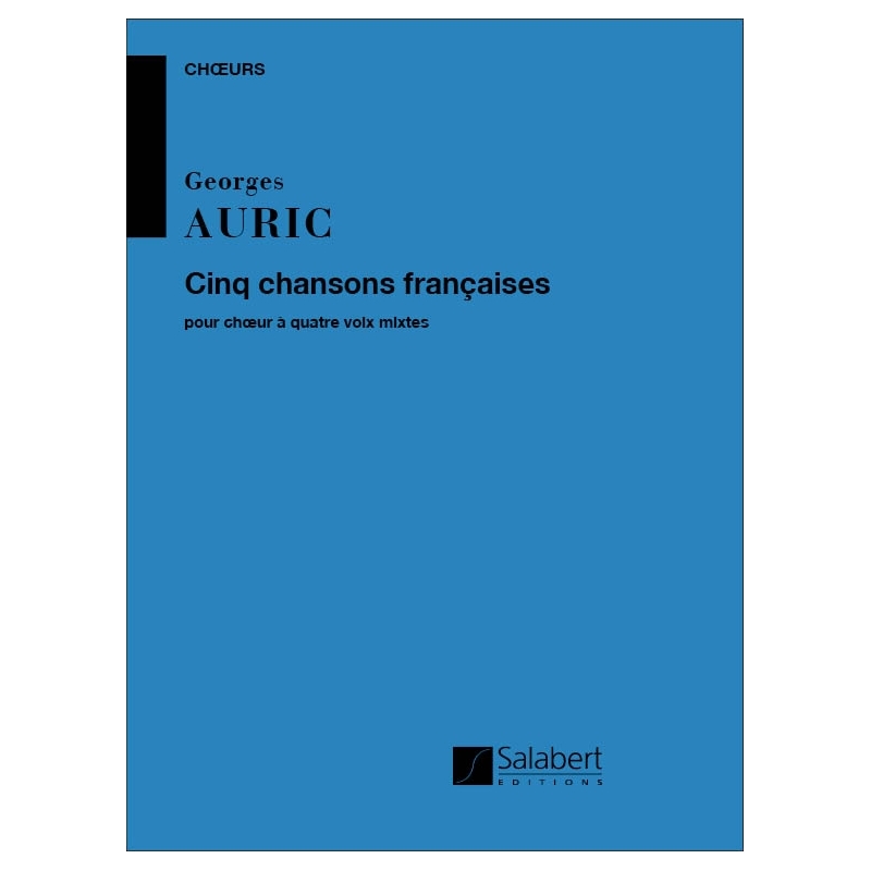 Auric, Georges - Cinq Chansons francaises