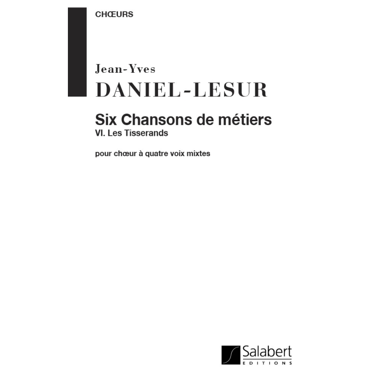 Daniel-Lesur, Jean-Yves - Chansons Francaises, Ii Chansons De Metiers N 6