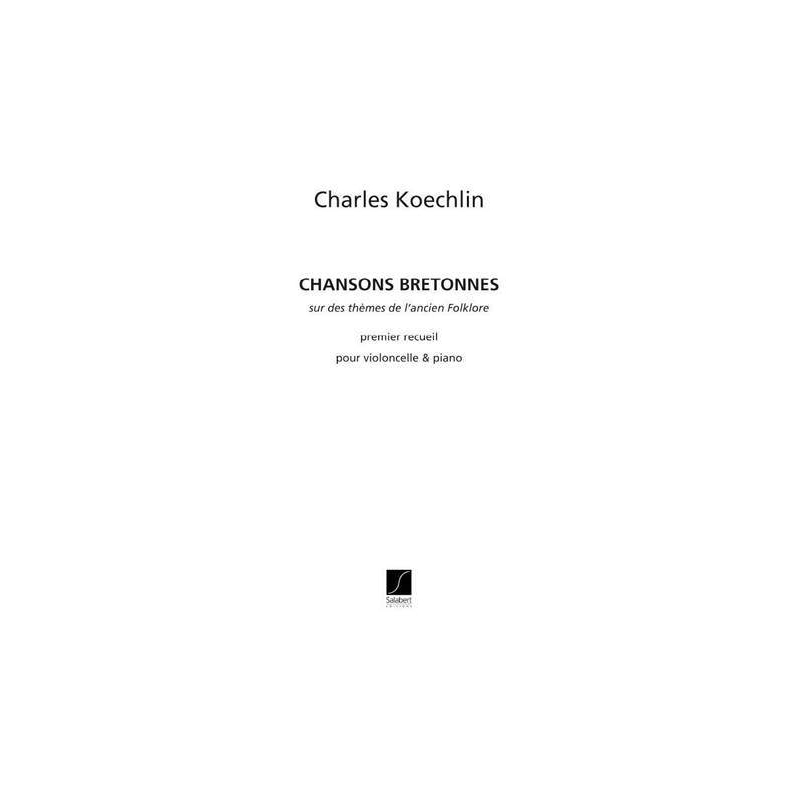 Koechlin, Charles - Chansons Bretonnes Op.115 vol.3