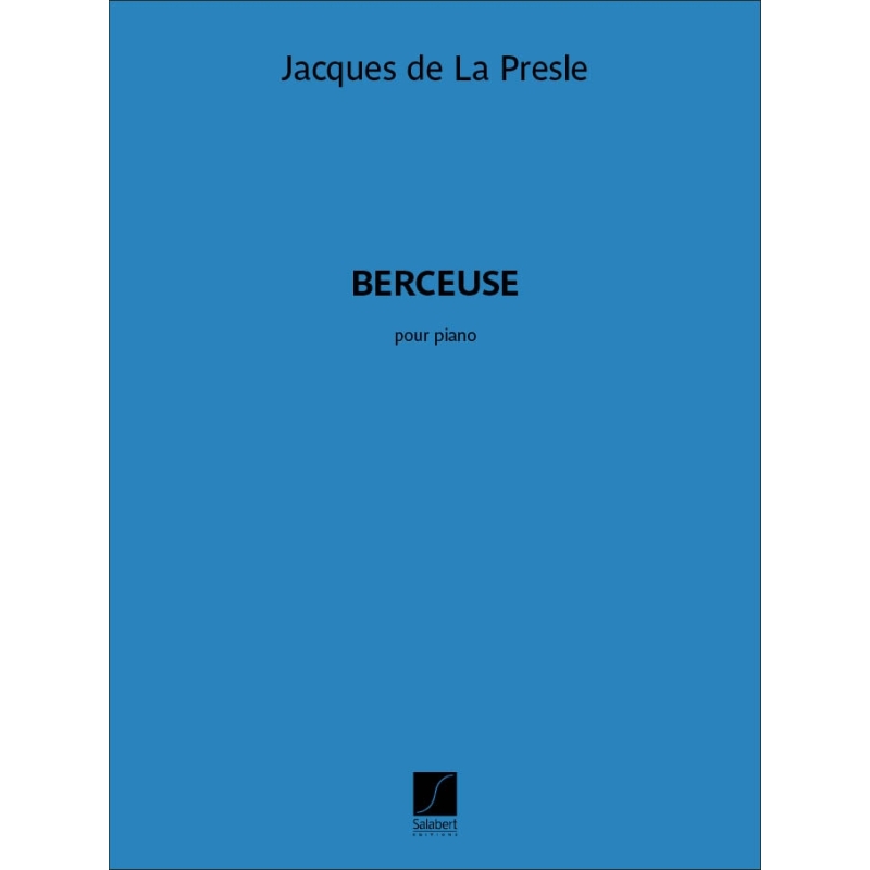 Presle, Jacques - Berceuse
