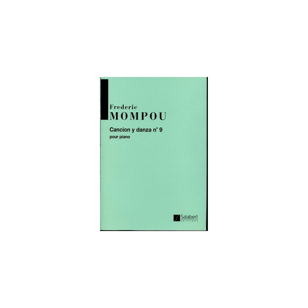 Mompou, Frederic - Cancion Y Danza 9