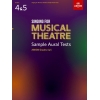 Singing for Musical Theatre Sample Aural Tests, ABRSM Grades 4 & 5, from 2020