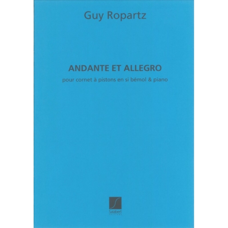 Ropartz, Joseph Guy - Andante Et Allegro