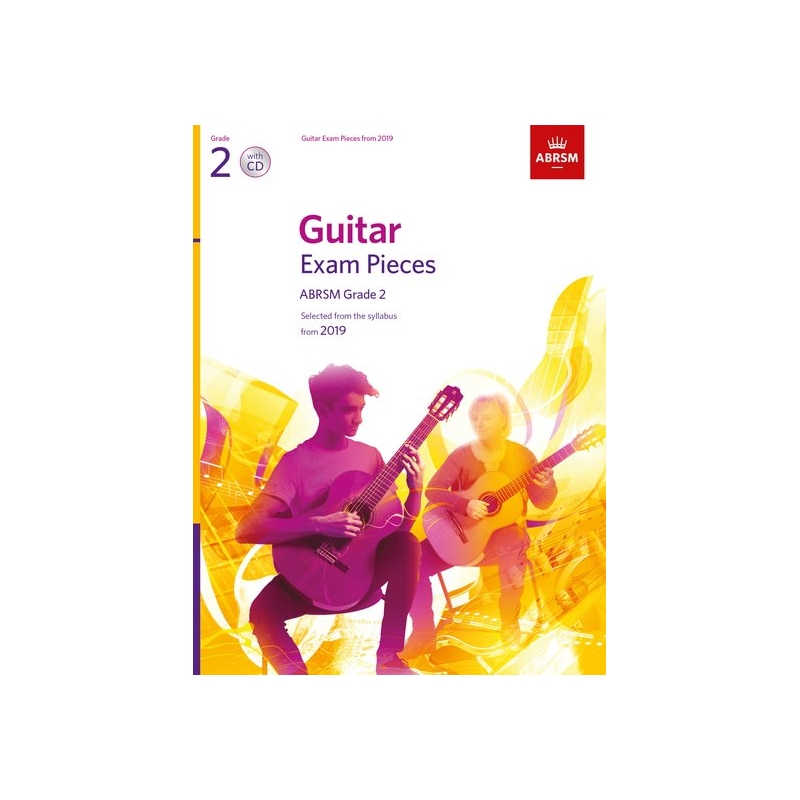 Guitar Exam Pieces from 2019, ABRSM Grade 2, with CD