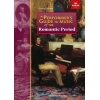 Burton, Anthony - A Performer's Guide to Music of the Romantic Period