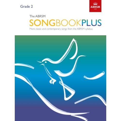 The ABRSM Songbook Plus, Grade 2