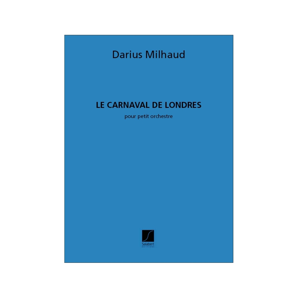 Milhaud, Darius - Carnaval De Londres Poche