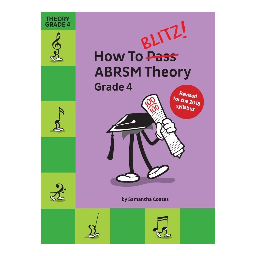 How To Blitz! ABRSM Theory Grade 4 (2018 Revised)