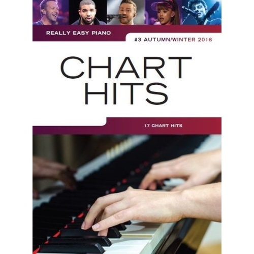 Really Easy Piano: Chart Hits Vol.3 (Autumn/Winter 2016) -