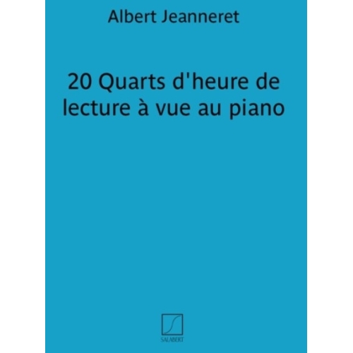 Jeanneret, A. - 20 Quarts...