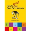 How To Blitz! Four-Part Harmony