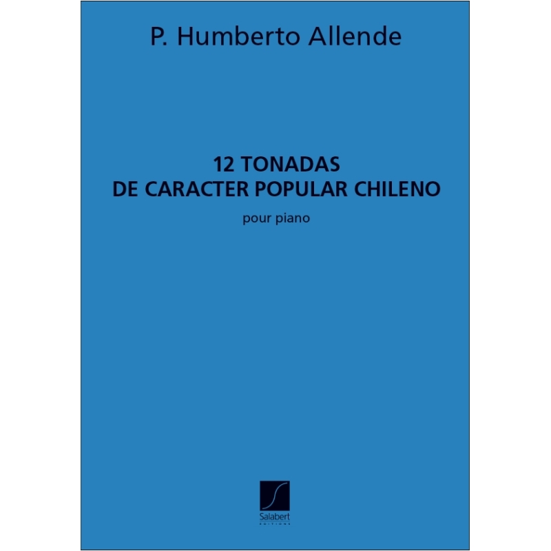 Allende, P.H. - 12 Tonadas De Caracter Popular Chileno