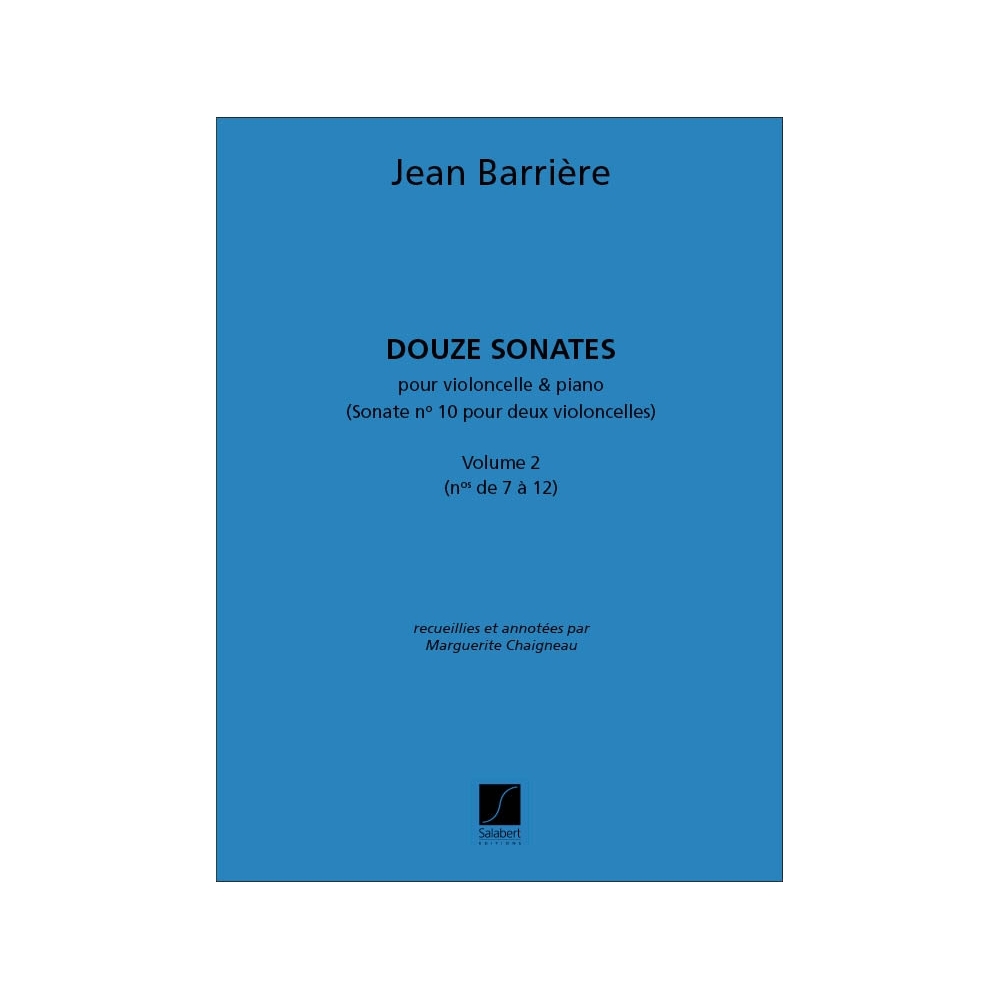 Barrière, Etienne - 12 Sonates Vol.2 Violoncelle-Piano