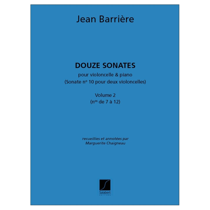 Barrière, Etienne - 12 Sonates Vol.2 Violoncelle-Piano