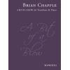 Chapple, Brian - A Bit Of A Blow (Trombone Edition - Bass & Treble Clef)