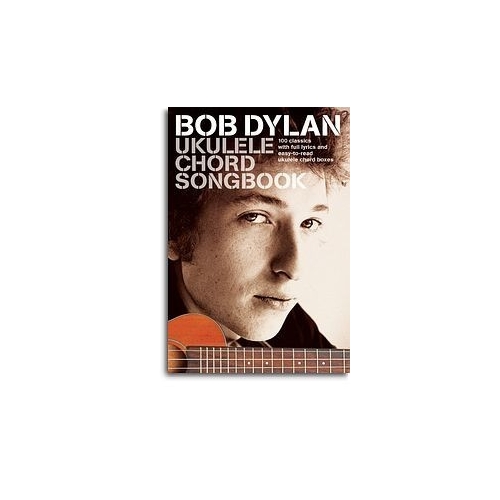 Bob Dylan Ukulele Chord Songbook