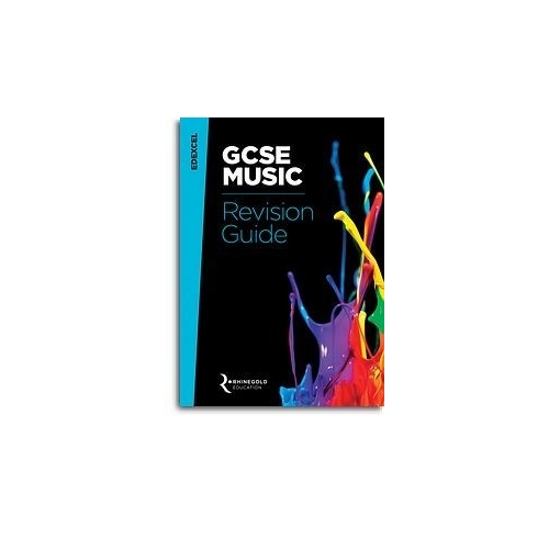 Rhinegold Education: Edexcel GCSE Music Revision Guide -