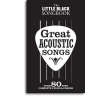 The Little Black Songbook: Great Acoustic Songs -