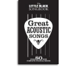 The Little Black Songbook: Great Acoustic Songs