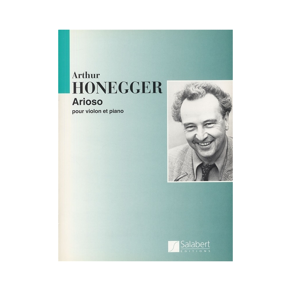 Honegger, Arthur - Arioso Violon-Piano