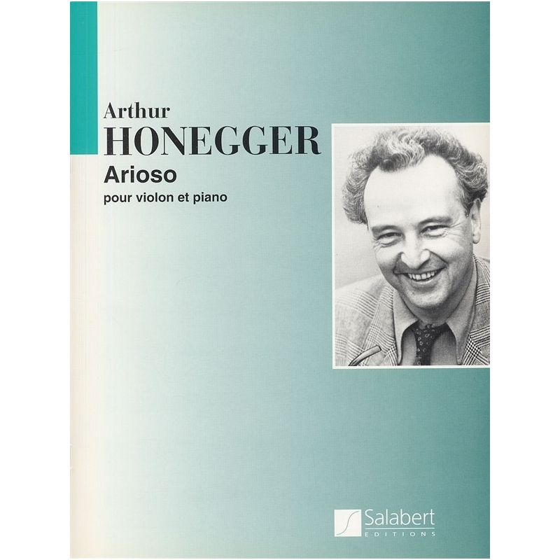 Honegger, Arthur - Arioso Violon-Piano