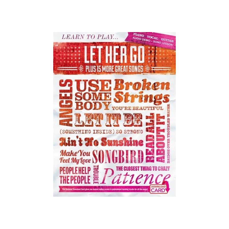 Learn To Play Let Her Go Plus 15 More Great Songs (Book/Download Card)