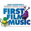 John Thompson's Piano Course: First Film Music