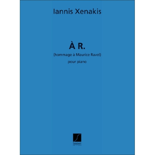 Xenakis, Iannis - A Ravel...