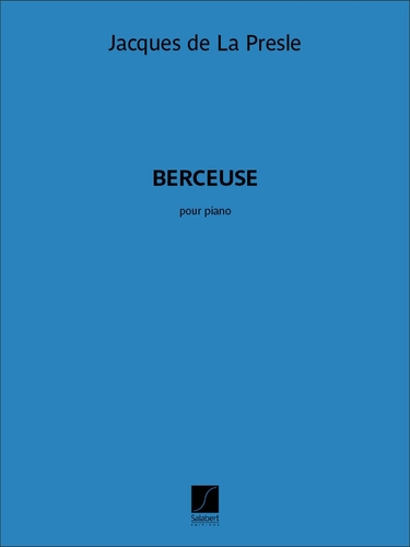 Presle, Jacques - Berceuse
