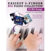 Easiest 5-Finger Piano Collection: 45 Hit Songs -