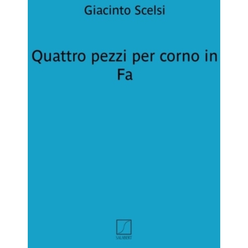 Scelsi, Giacinto - 4 Pezzi...