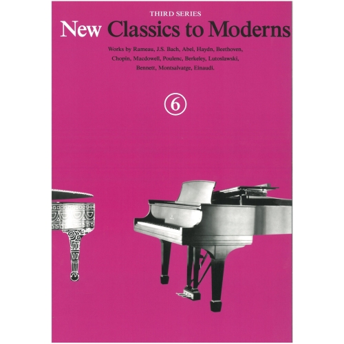 New Classics to Moderns Book Six