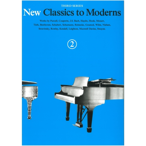 New Classics to Moderns...