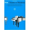 Agay, Denes - New Classics to Moderns Book 2