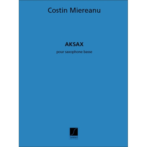 Miereanu, Costin - Aksax...