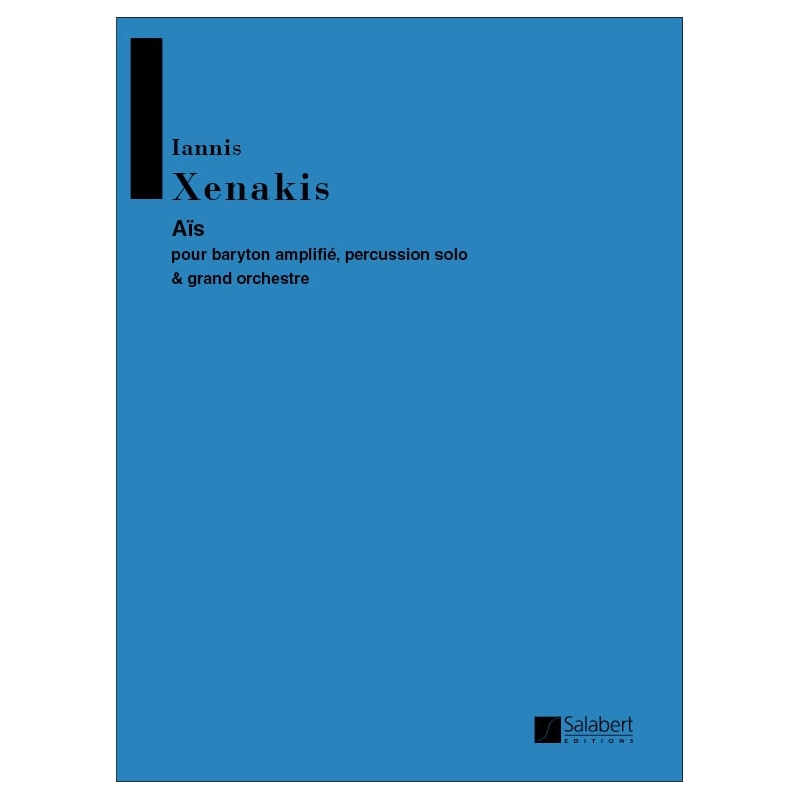 Xenakis, Iannis - Aïs