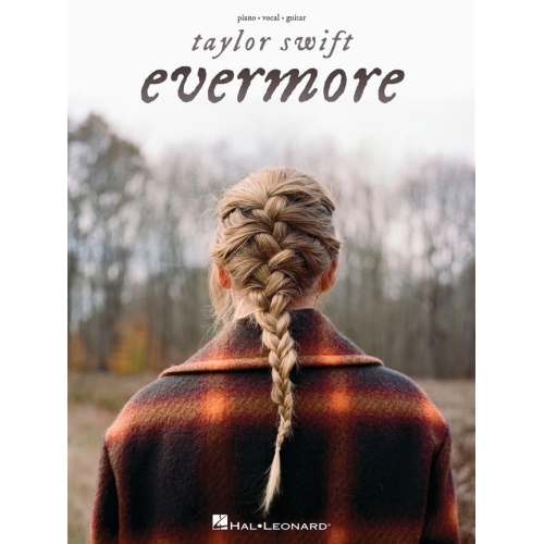 Swift, Taylor - Evermore (Piano, Vocal & Guitar)